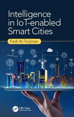 Cover for Fadi Al-Turjman · Intelligence in IoT-enabled Smart Cities (Hardcover Book) (2019)