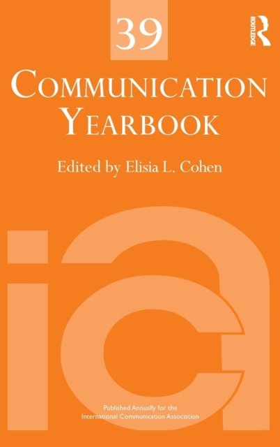 Communication Yearbook 39 (Hardcover bog) (2015)