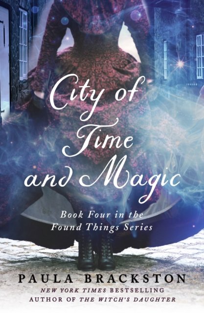 Cover for Paula Brackston · City of Time and Magic - Found Things (Pocketbok) (2022)