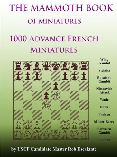 Cover for Rob Escalante · 1000 Advance French Miniatures (Paperback Bog) (2015)