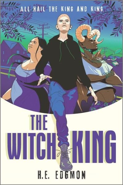 The Witch King - H E Edgmon - Bücher - Inkyard Press - 9781335425843 - 19. April 2022