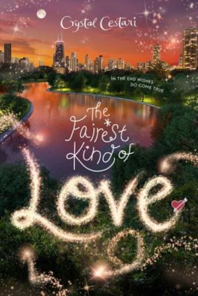 Cover for Crystal Cestari · Windy City Magic, Book 3 the Fairest Kind of Love (Book) (2019)