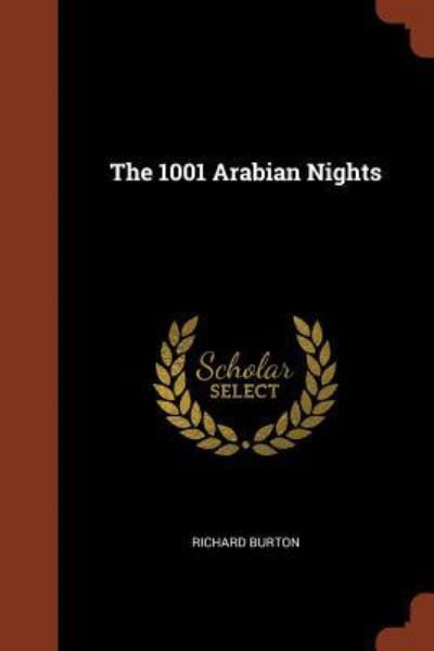 Cover for Richard Burton · The 1001 Arabian Nights (Paperback Book) (2017)