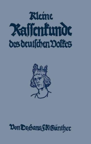 Cover for H F K Gunther · Kleine Rassenkunde des deutschen Volkes (Hardcover Book) (2019)