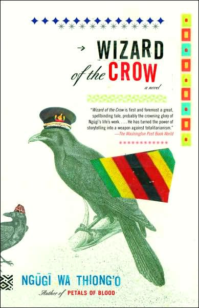 Cover for Ngugi Wa Thiong'o · Wizard of the Crow (Paperback Book) [Reprint edition] (2007)