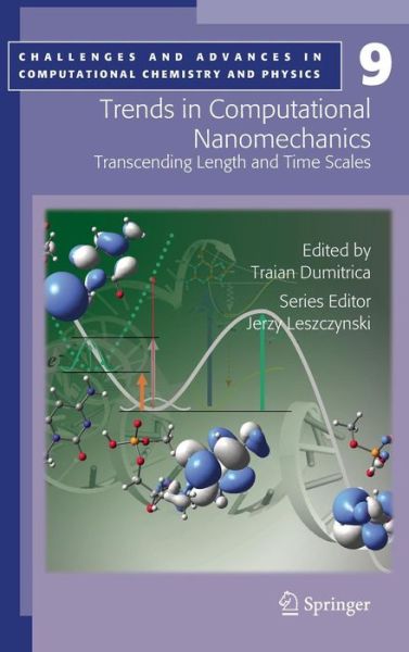 Cover for Traian Dumitrica · Trends in Computational Nanomechanics: Transcending Length and Time Scales - Challenges and Advances in Computational Chemistry and Physics (Hardcover Book) (2009)