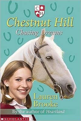 Cover for Lauren Brooke · Chasing Dreams - Chestnut Hill (Paperback Book) (2008)
