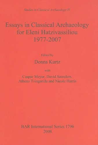 Cover for Donna Kurtz · Essays in Classical Archaeology for Eleni Hatzivassiliou 1977-2007 - British Archaeological Reports International Series (Pocketbok) (2008)