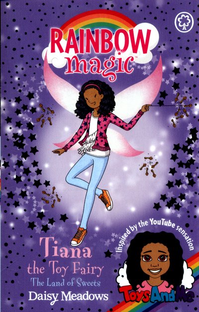 Cover for Daisy Meadows · Rainbow Magic: Tiana the Toy Fairy: The Land of Sweets: Toys AndMe Special Edition 2 - Rainbow Magic (Paperback Book) (2017)