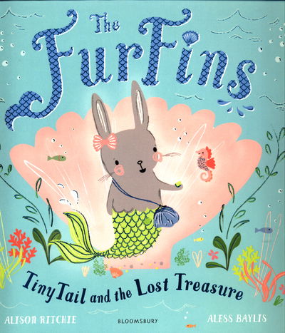 Cover for Alison Ritchie · The FurFins: TinyTail and the Lost Treasure - FurFins (Paperback Book) (2019)