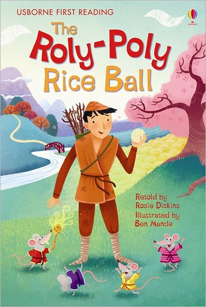 Cover for Rosie Dickins · The Roly-Poly Rice Ball - First Reading Level 2 (Hardcover bog) (2011)