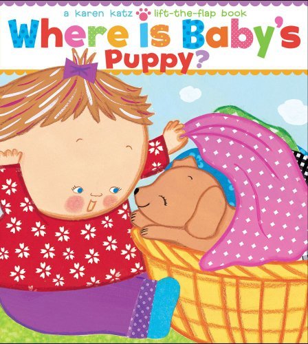 Cover for Karen Katz · Where is Baby's Puppy?: a Lift-the-flap Book (Karen Katz Lift-the-flap Books) (Board book) [Ltf Nov Br edition] (2011)