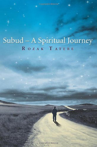 Cover for Rozak Tatebe · Subud - a Spiritual Journey (Paperback Book) (2008)