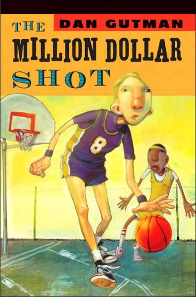 Cover for Dan Gutman · The Million Dollar Shot (Pocketbok) (2006)