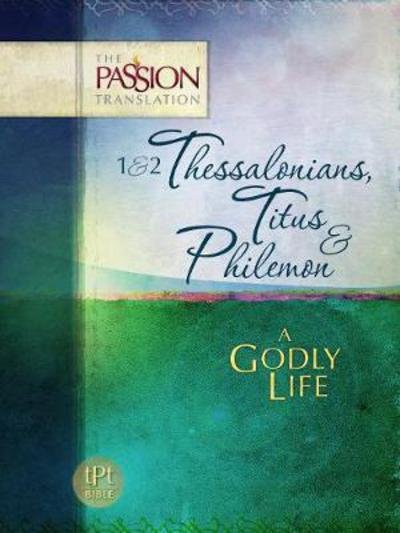 Cover for Brian Simmons · 1&amp;2 Thessalonians, Titus &amp; Philemon - a Godly Life (Paperback Book) (2017)