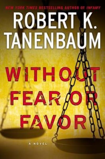 Cover for Robert K. Tanenbaum · Without Fear or Favor (Book) (2017)