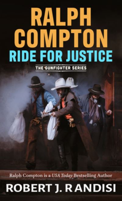 Cover for Robert J Randisi · Ralph Compton Ride for Justice (Hardcover Book) (2021)