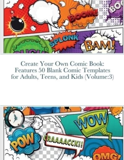 Create Your Own Comic Book - Beatrice Harrison - Books - Lulu.com - 9781435770843 - April 26, 2022