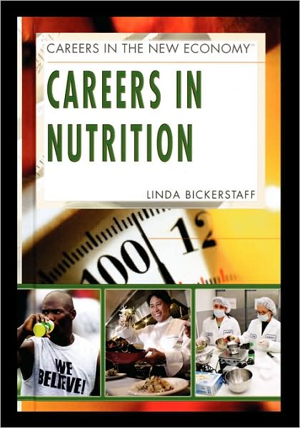 Cover for Linda Bickerstaff · Careers in Nutrition (Paperback Book) (2008)