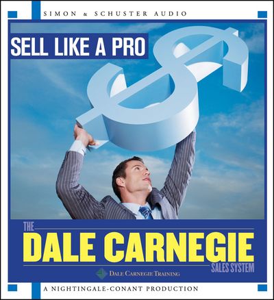 Cover for Dale Carnegie Training · Sell Like a Pro (Audiobook (CD)) [Abridged edition] (2010)