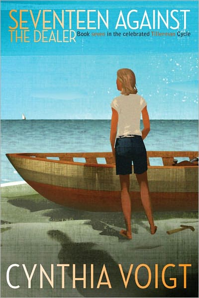 Seventeen Against the Dealer - Cynthia Voigt - Books - Atheneum Books for Young Readers - 9781442428843 - July 10, 2012