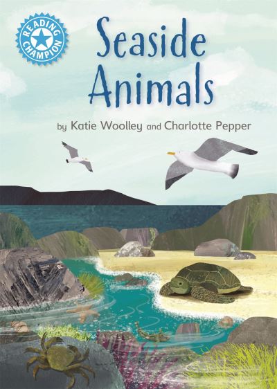 Cover for Katie Woolley · Reading Champion: Seaside Animals: Independent Reading Non-Fiction Blue 4 - Reading Champion (Paperback Book) (2022)