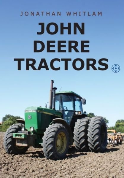 Cover for Jonathan Whitlam · John Deere Tractors (Paperback Book) (2018)