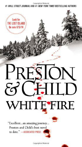 Cover for Douglas Preston · White Fire - Agent Pendergast series (Paperback Bog) [Reprint edition] (2014)