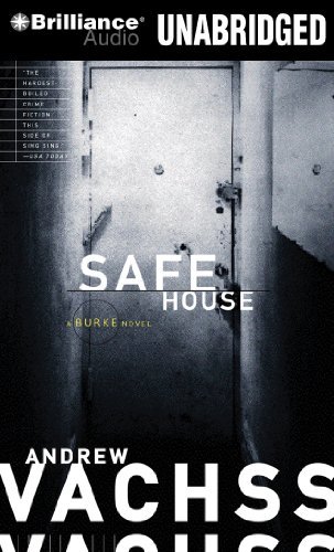 Cover for Andrew Vachss · Safe House (Burke Series) (Audiobook (CD)) [Unabridged edition] (2013)