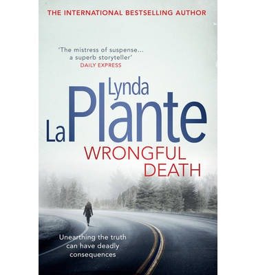 Cover for Lynda La Plante · Wrongful Death (Pocketbok) (2014)