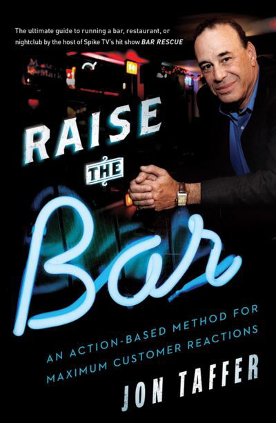 Cover for Jon Taffer · Raise the Bar (Paperback Book) (2022)