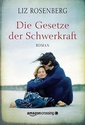 Cover for Rosenberg · Die Gesetze der Schwerkraft (Bog)