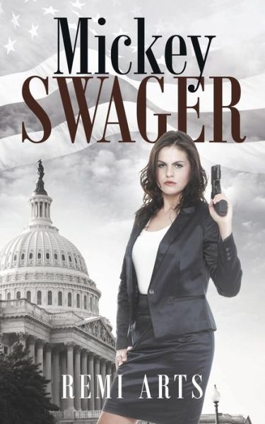 Cover for Remi Arts · Mickey Swager (Paperback Book) (2019)