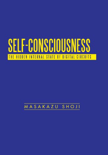 Cover for Masakazu Shoji · Self-consciousness: the Hidden Internal State of Digital Circuits (Hardcover Book) (2013)