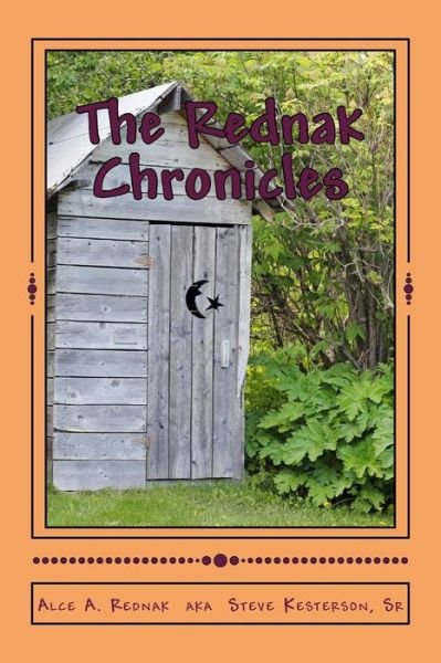 Cover for Alce a Rednak · The Rednak Chronicles (Pocketbok) (2014)