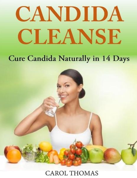 Cover for Carol Thomas · Candida Cleanse (Paperback Book) (2014)