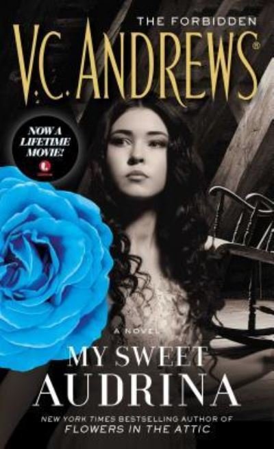 Cover for V.C. Andrews · My Sweet Audrina - The Audrina Series (Pocketbok) (2015)