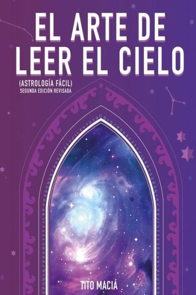 Cover for Macia · El Arte de Leer el Cielo (Paperback Book) (2020)