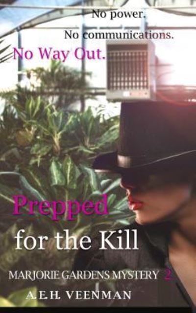 Cover for A E H Veenman · Prepped for the Kill (Paperback Book) (2016)