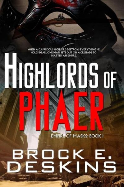 Cover for Brock E Deskins · Highlords of Phaer (Paperback Book) (2016)