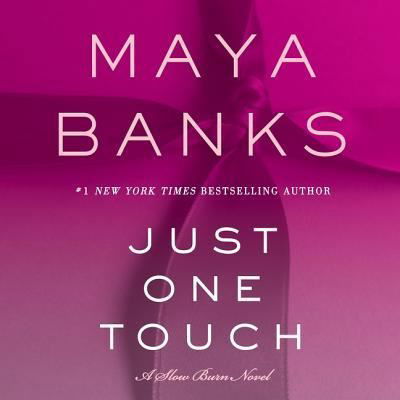 Cover for Maya Banks · Just One Touch (CD) (2017)