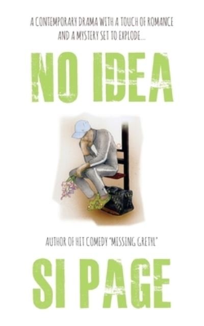 Cover for Si Page · No Idea (Paperback Book) (2016)