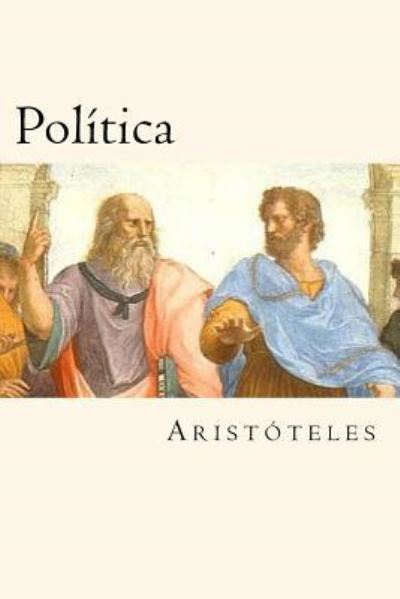 Cover for Aristoteles · Politica (Taschenbuch) [Spanish edition] (2016)