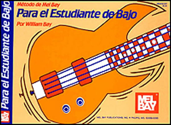 Cover for William Bay · Mtodo De Mel Bay Para El Estudiante Del (Spiral Book) (1991)