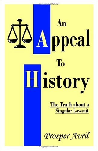 Cover for Danial Francis Lisarelli · An Appeal to History: the Truth About a Singular Lawsuit (Paperback Book) (1999)