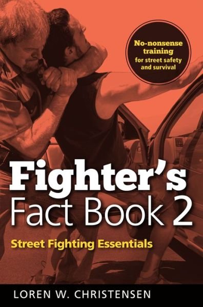 Cover for Loren W. Christensen · Fighter's Fact Book 2: Street Fighting Essentials (Taschenbuch) [2nd edition] (2016)