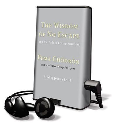 The Wisdom of No Escape - Pema Chodron - Muu - Shambhala Pubns - 9781615749843 - torstai 1. huhtikuuta 2010