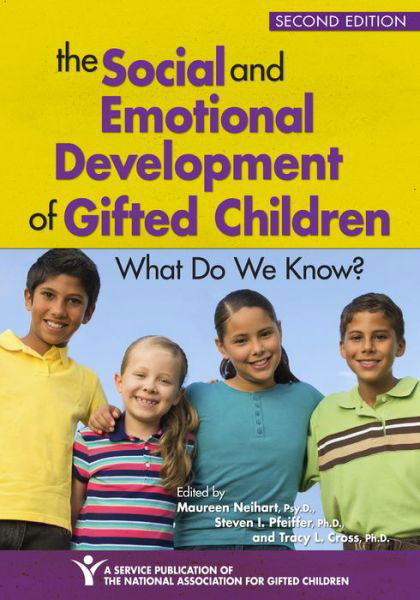 Cover for Maureen Neihart · The Social and Emotional Development of Gifted Children: What Do We Know? (Paperback Book) (2015)