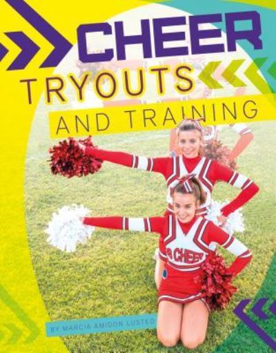 Cover for Marcia Amidon Lusted · Cheer Tryouts and Training (Hardcover Book) (2015)