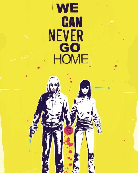 Cover for Matthew Rosenberg · We Can Never Go Home Volume 1 (Paperback Book) (2015)